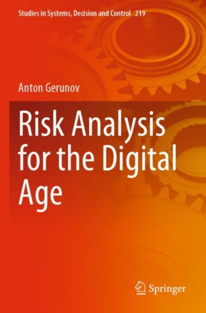 Risk Analysis for the Digital Age, Paperback / softback Book