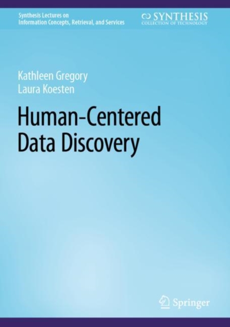 Human-Centered Data Discovery, Hardback Book