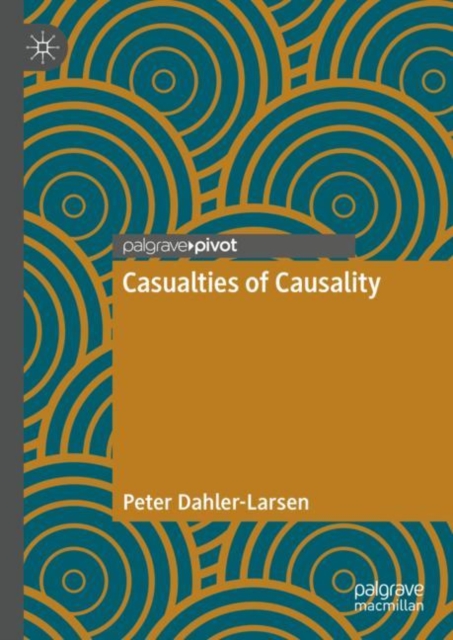 Casualties of Causality, Hardback Book