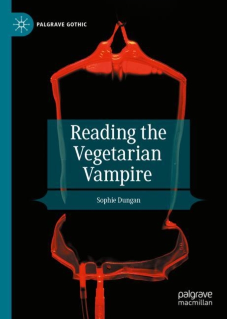 Reading the Vegetarian Vampire, Hardback Book