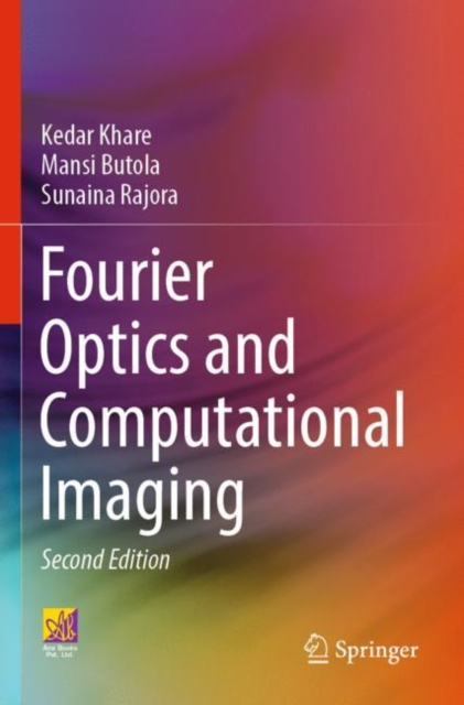 Fourier Optics and Computational Imaging, Paperback / softback Book