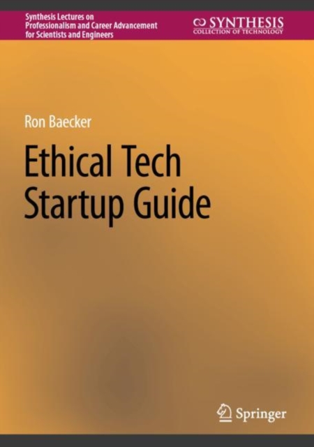 Ethical Tech Startup Guide, Hardback Book