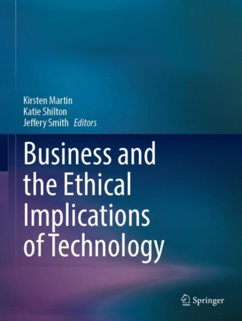 Business and the Ethical Implications of Technology, Hardback Book