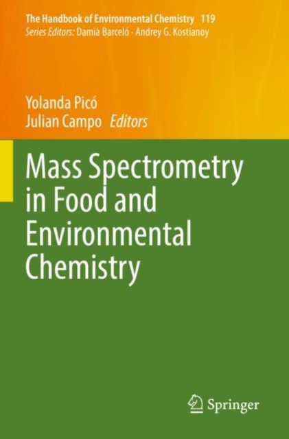 Mass Spectrometry in Food and Environmental Chemistry, Paperback / softback Book