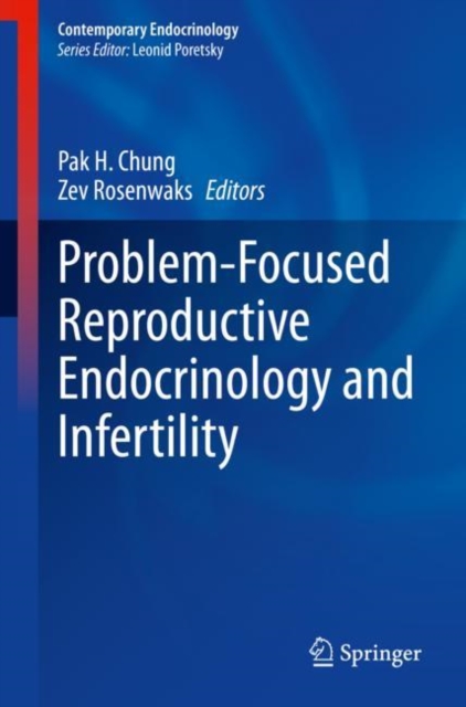 Problem-Focused Reproductive Endocrinology and Infertility, Hardback Book