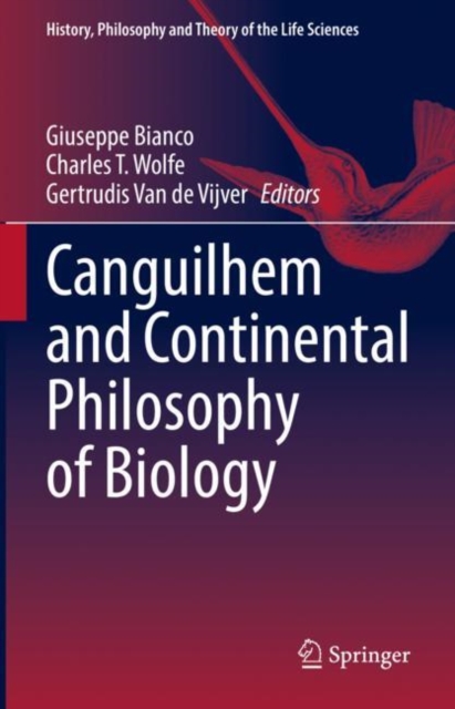 Canguilhem and Continental Philosophy of Biology, Hardback Book