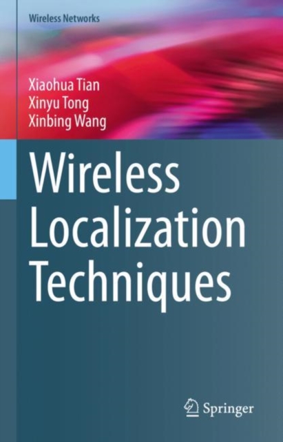 Wireless Localization Techniques, Hardback Book