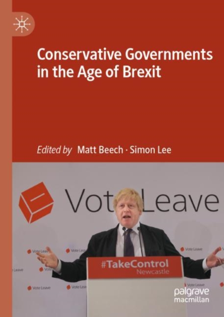 Conservative Governments in the Age of Brexit, Paperback / softback Book
