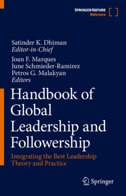 Handbook of Global Leadership and Followership : Integrating the Best Leadership Theory and Practice, Hardback Book