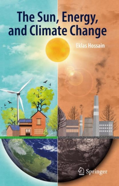 The Sun, Energy, and Climate Change, Hardback Book