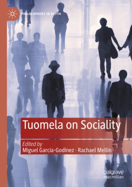 Tuomela on Sociality, Hardback Book