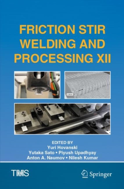 Friction Stir Welding and Processing XII, Paperback / softback Book