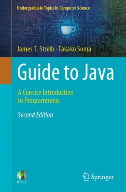 Guide to Java : A Concise Introduction to Programming, PDF eBook