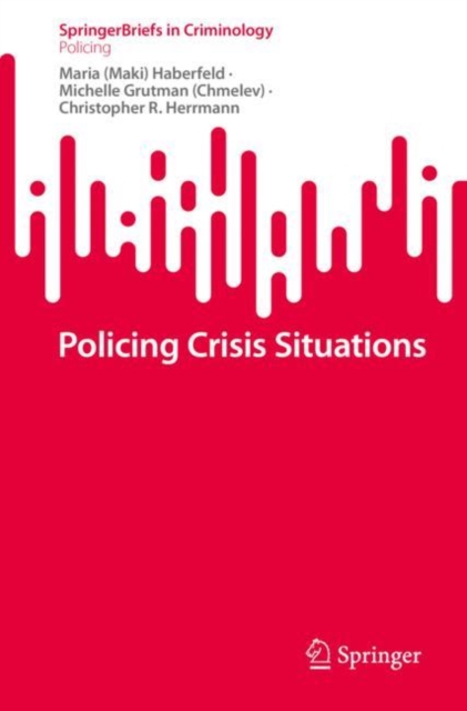 Policing Crisis Situations, Paperback / softback Book
