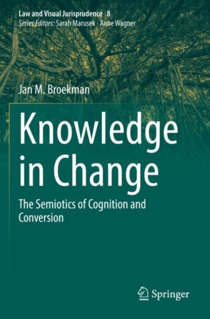 Knowledge in Change : The Semiotics of Cognition and Conversion, Paperback / softback Book