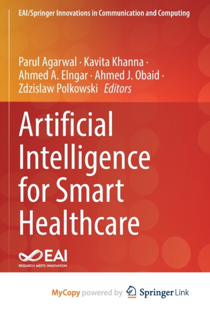 Artificial Intelligence for Smart Healthcare, Paperback Book