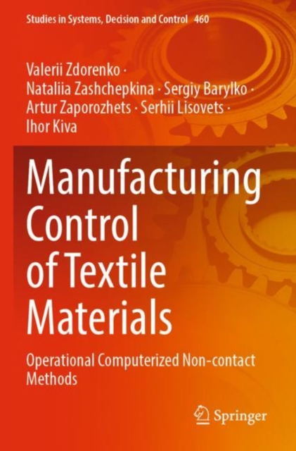 Manufacturing Control of Textile Materials : Operational Computerized Non-contact Methods, Paperback / softback Book