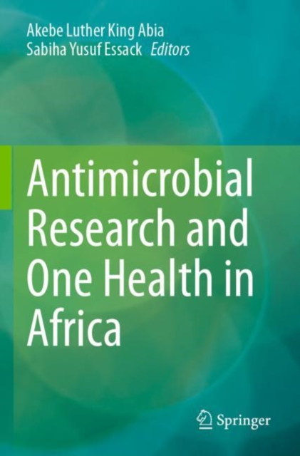 Antimicrobial Research and One Health in Africa, Paperback / softback Book