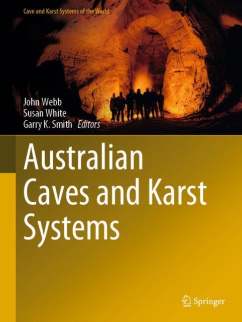 Australian Caves and Karst Systems, Hardback Book