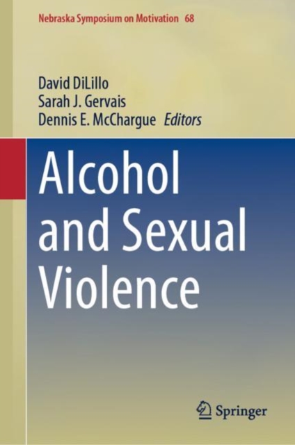 Alcohol and Sexual Violence, Hardback Book
