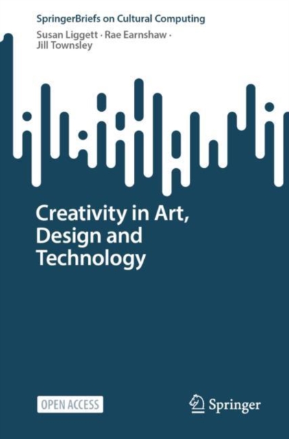 Creativity in Art, Design and Technology, Paperback / softback Book