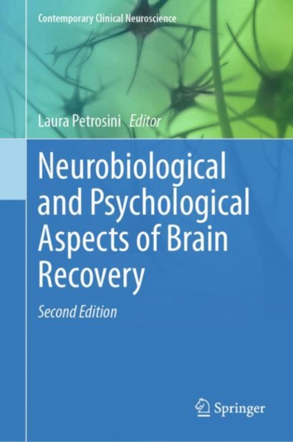 Neurobiological and Psychological Aspects of Brain Recovery, Hardback Book
