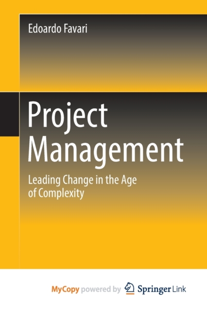 Project Management : Leading Change in the Age of Complexity, Paperback Book