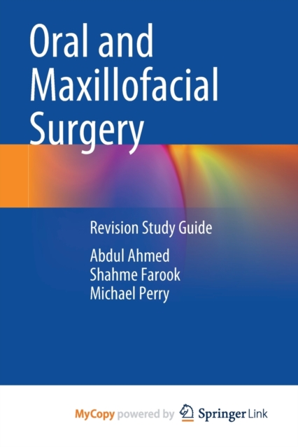 Oral and Maxillofacial Surgery : Revision Study Guide, Paperback Book