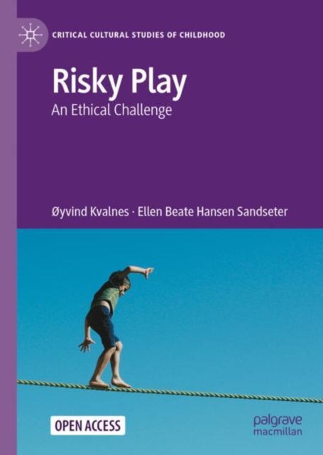 Risky Play : An Ethical Challenge, Hardback Book