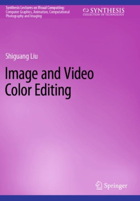 Image and Video Color Editing, Paperback / softback Book