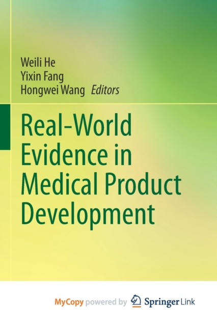 Real-World Evidence in Medical Product Development, Paperback Book