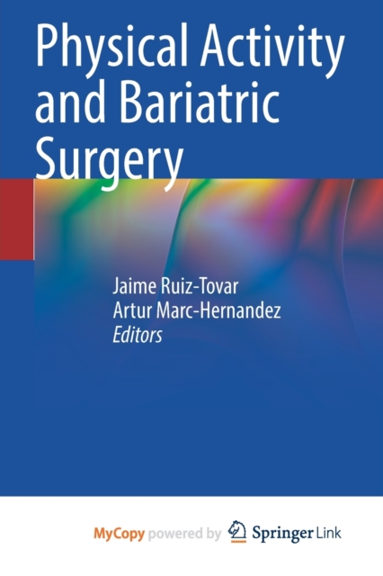 Physical Activity and Bariatric Surgery, Paperback Book