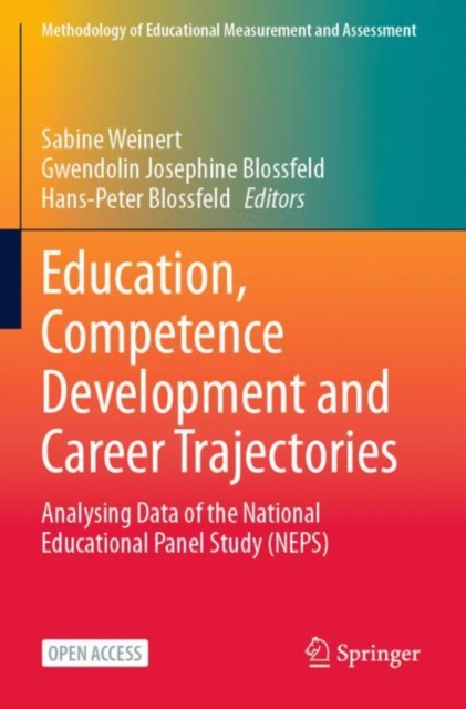 Education, Competence Development and Career Trajectories : Analysing Data of the National Educational Panel Study (NEPS), Paperback / softback Book