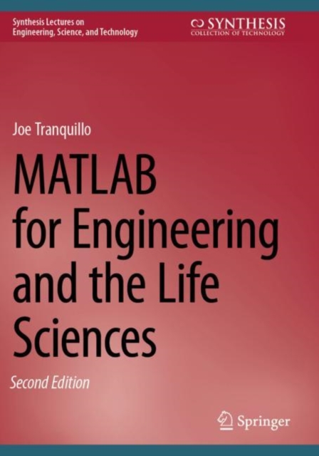 MATLAB for Engineering and the Life Sciences, Paperback / softback Book
