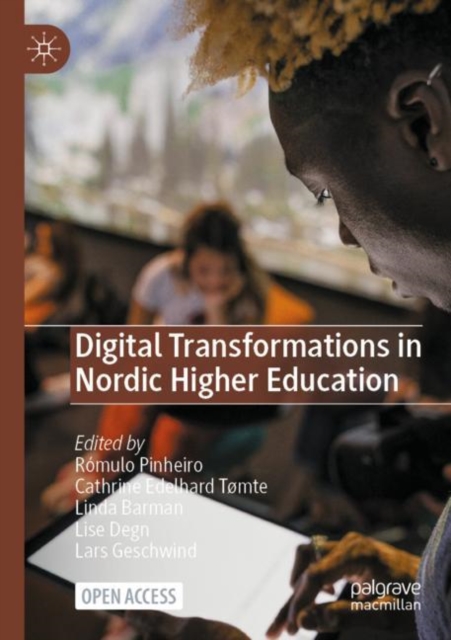 Digital Transformations in Nordic Higher Education, Paperback / softback Book