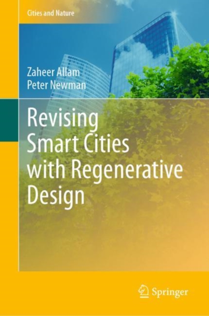 Revising Smart Cities with Regenerative Design, Hardback Book
