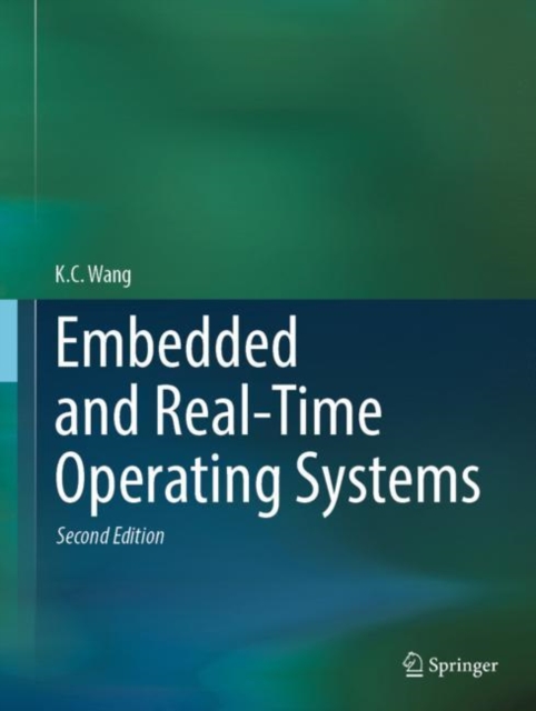 Embedded and Real-Time Operating Systems, Hardback Book