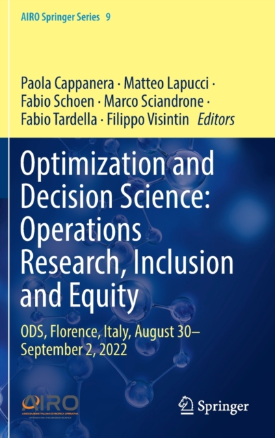 Optimization and Decision Science: Operations Research, Inclusion and Equity : ODS, Florence, Italy, August 30-September 2, 2022, Hardback Book