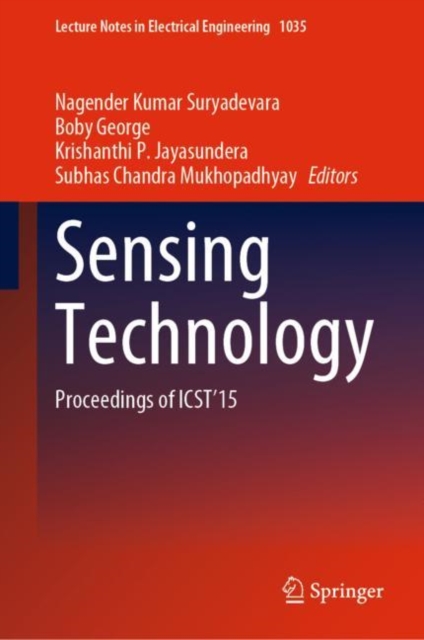 Sensing Technology : Proceedings of ICST'15, Hardback Book