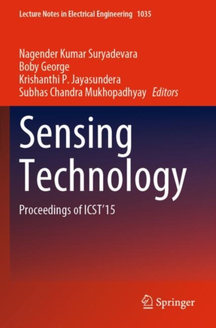 Sensing Technology : Proceedings of ICST'15, Paperback / softback Book