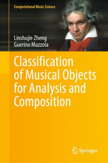 Classification of Musical Objects for Analysis and Composition, PDF eBook