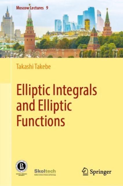 Elliptic Integrals and Elliptic Functions, Hardback Book