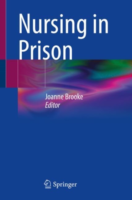 Nursing in Prison, Paperback / softback Book