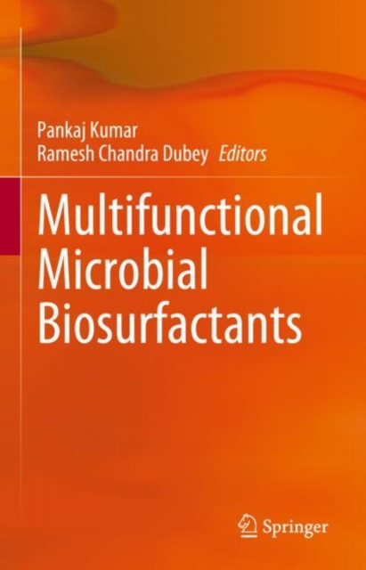 Multifunctional Microbial Biosurfactants, Hardback Book