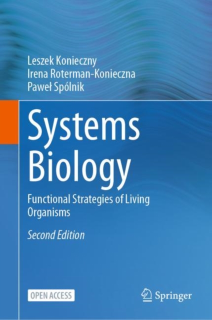 Systems Biology : Functional Strategies of Living Organisms, Hardback Book