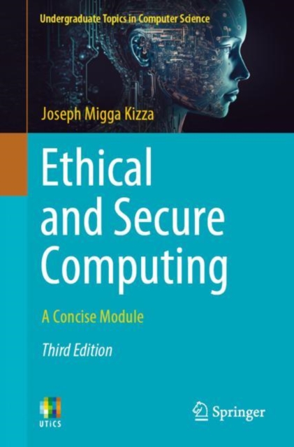 Ethical and Secure Computing : A Concise Module, Paperback / softback Book