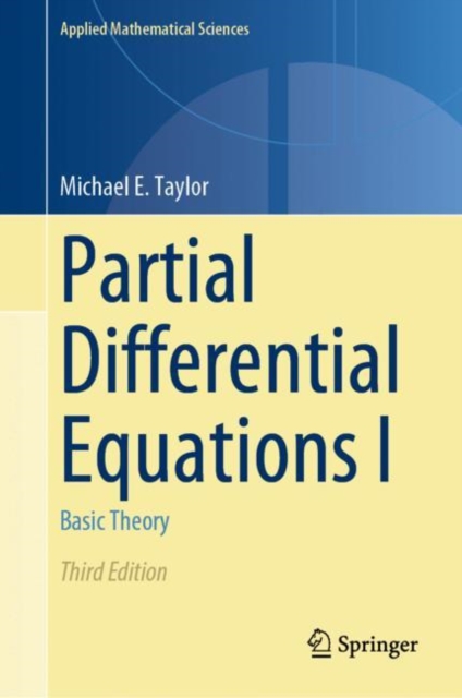 Partial Differential Equations I : Basic Theory, Hardback Book