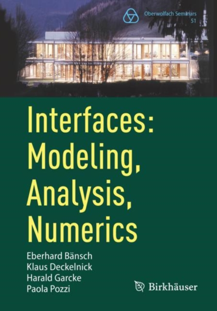 Interfaces: Modeling, Analysis, Numerics, Paperback / softback Book