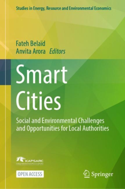 Smart Cities : Social and Environmental Challenges and Opportunities for Local Authorities, Hardback Book