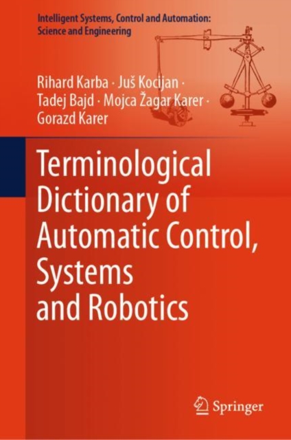 Terminological Dictionary of Automatic Control, Systems and Robotics, Hardback Book
